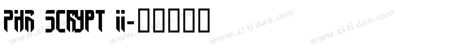 PHR Scrypt II字体转换